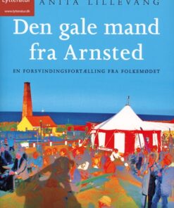 Den gale mand fra Arnsted (Lydbog)