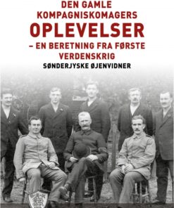 Den gamle kompagniskomagers oplevelser (E-bog)