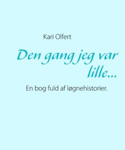 Den gang jeg var lille... (Bog)