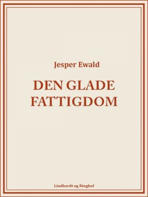 Den glade fattigdom (E-bog)