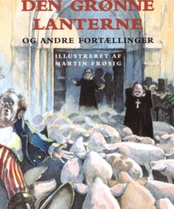Den grønne lanterne og andre fortællinger (E-bog)