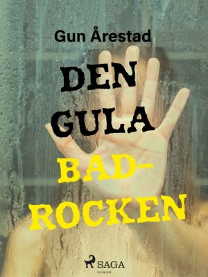 Den gula badrocken (E-bog)