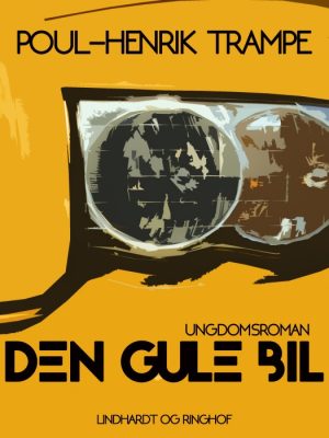 Den gule bil (E-bog)