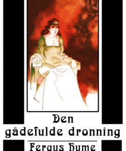 Den gådefulde dronning (E-bog)