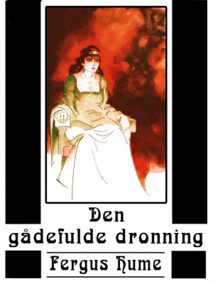 Den gådefulde dronning (E-bog)