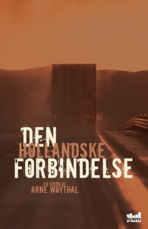 Den hollandske forbindelse (E-bog)