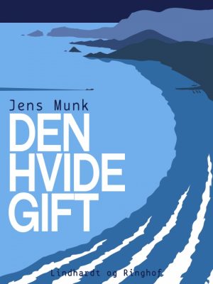 Den hvide gift (E-bog)