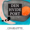 Den hvide port (E-bog)