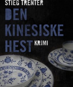 Den kinesiske hest (E-bog)