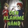 Den klamme hånd (E-bog)