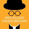 Den kloge Fader Brown (E-bog)