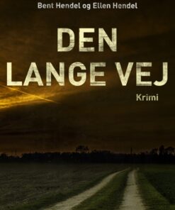 Den lange vej (E-bog)