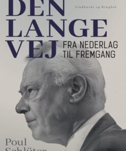 Den lange vej. Fra nederlag til fremgang (Bog)