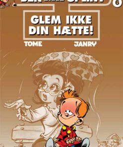 Den lille Splint 6: Glem ikke din hætte (Bog)