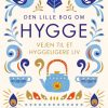 Den lille bog om HYGGE (E-bog)