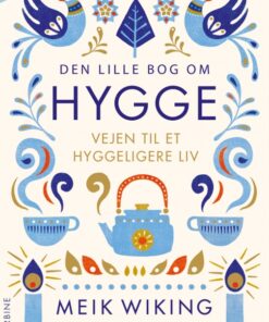 Den lille bog om HYGGE (E-bog)