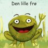 Den lille frø (E-bog)
