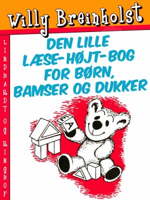 Den lille læse-højt-bog for børn, bamser og dukker (E-bog)