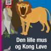 Den lille mus og Kong Løve (E-bog)