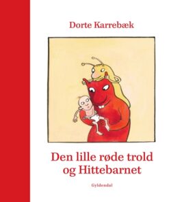 Den lille røde trold og Hittebarnet (Bog)