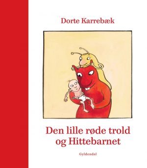 Den lille røde trold og Hittebarnet (Bog)