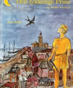 Den lykkelige Prins og andre eventyr (Bog)