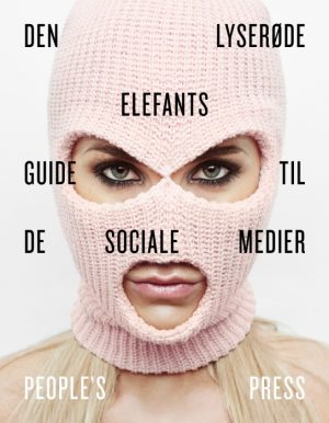 Den lyserøde elefants guide til de sociale medier (Bog)