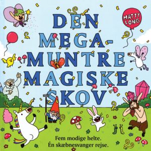 Den megamuntre magiske skov (Bog)