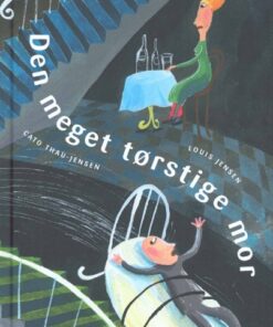 Den meget tørstige mor (Bog)