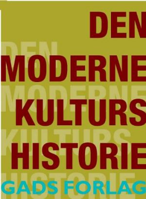 Den moderne kulturs historie (Bog)