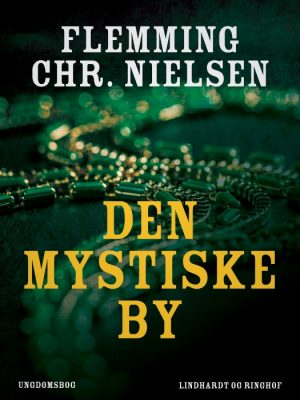 Den mystiske by (E-bog)