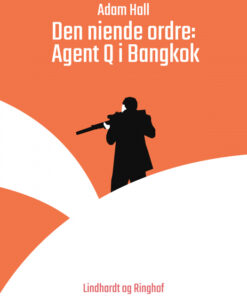 Den niende ordre: Agent Q i Bangkok (Bog)