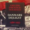 Den nye Danmarkskrønike: Danmark dejligst 1986-1993 (Lydbog)