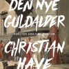 Den nye guldalder (E-bog)