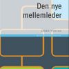 Den nye mellemleder (Bog)