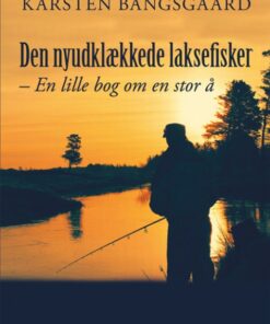Den nyudklækkede laksefisker (Bog)