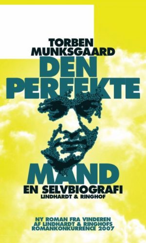 Den perfekte mand, en selvbiografi (E-bog)