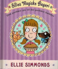 Den perfekte pie til det perfekte kæledyr (Bog)