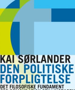 Den politiske forpligtelse (E-bog)