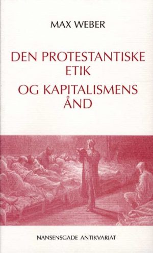 Den protestantiske etik og kapitalismens ånd (Bog)