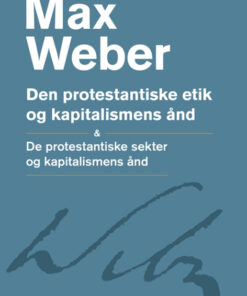 Den protestantiske etik og kapitalismens ånd (Bog)