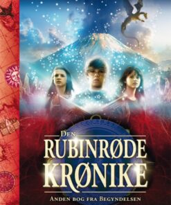 Den rubinrøde krønike - Anden bog fra Begyndelsen (Bog)