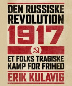 Den russiske revolution 1917 (Lydbog)
