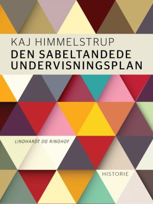 Den sabeltandede undervisningsplan (E-bog)