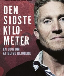 Den sidste kilometer ny udgave (2012) (Bog)