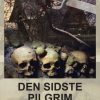 Den sidste pilgrim (Storskrift) (Bog)