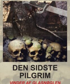 Den sidste pilgrim (Storskrift) (Bog)