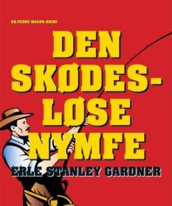 Den skødesløse nymfe (E-bog)