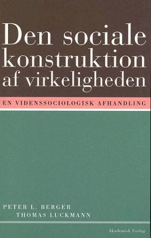 Den sociale konstruktion af virkeligheden (Bog)