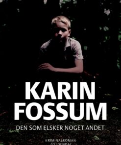 Den som elsker noget andet (E-bog)